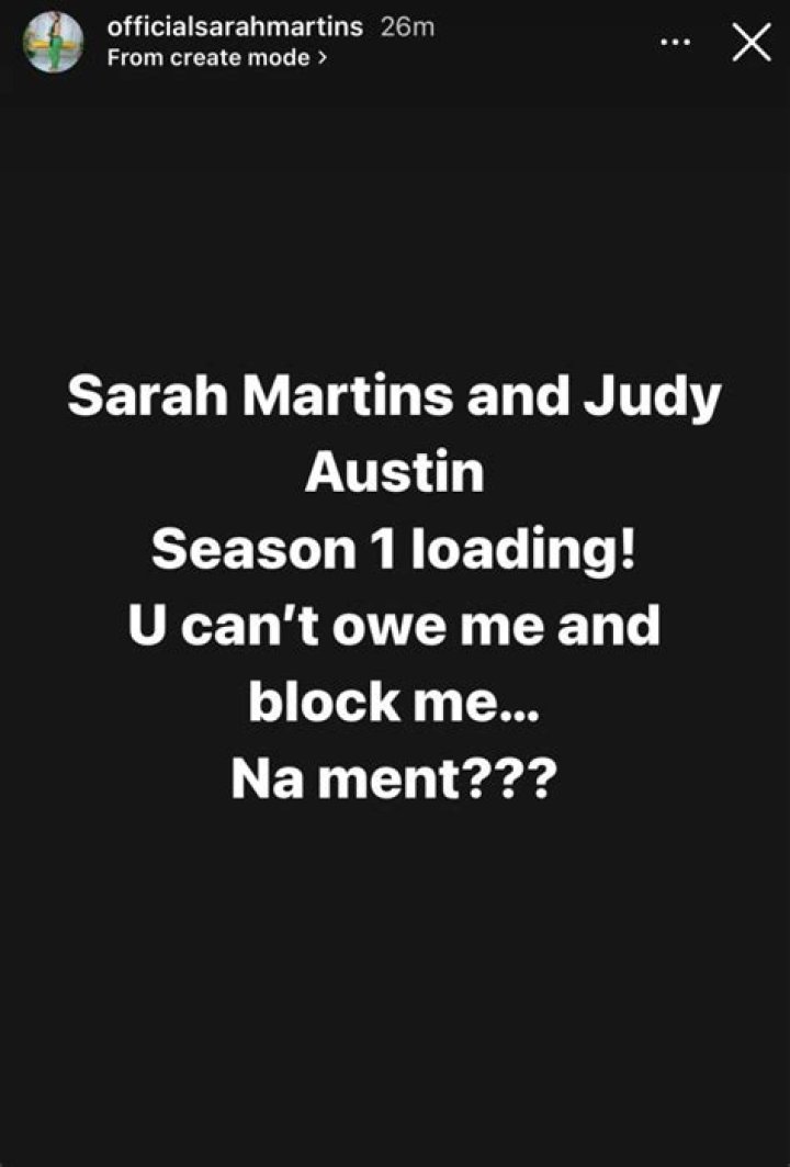 Judy Austin’s Ex-friend Sarah Martins Continues to Drag Her Over Debt: “If You Won’t Do the Work, Pay My N1m”