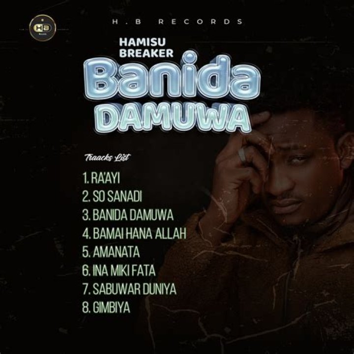 Muradin Zuciya by Hamisu Breaker from Nigeria