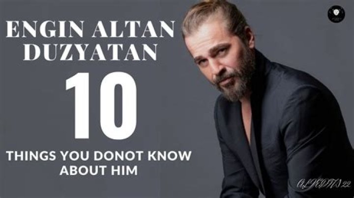 8 Things You Didn’t Know About Engin Altan Duzyatan