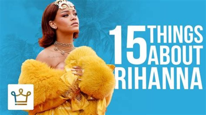 8 Things You Didn’t Know About Rihanna