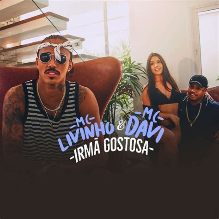 Irmã Gostosa by Mc Davi & Mc Livinho from Brazil