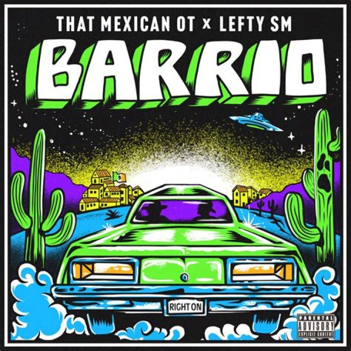 Barrio by Lefty Sm & That Mexican Ot from Mexico