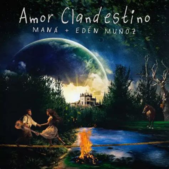 Amor Clandestino by Maná & Edén Muñoz from Mexico