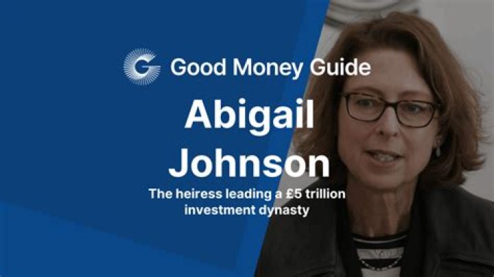 Abigail Johnson Net Worth