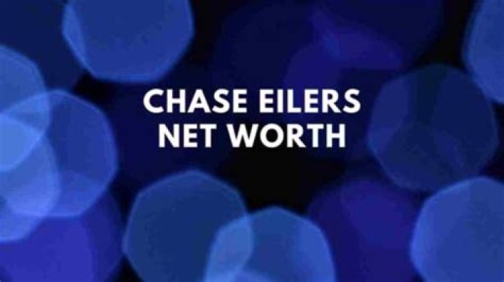 Chase Eilers Net Worth 2023: Earnings And Assets