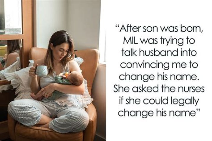 Mother-in-Law Tries to Change Baby's Name, Gets Kicked out of Hospital Room