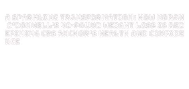 Norah O’Donnell CBS, Age, Height, Husband, Salary, and Net Worth