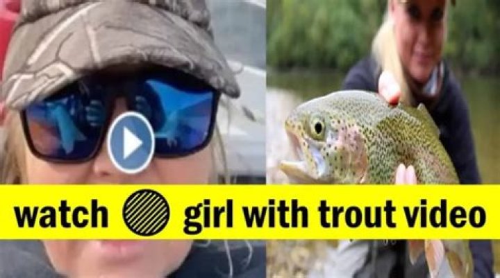 Trout Lady Original Video Gone Viral On Reddit, Scandal
