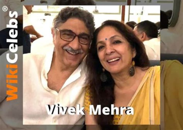 Vivek Mehra – Age (Neena Gupta’s husband) Biography, Family, Wiki, Job & Facts